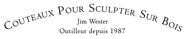 North Bay Forge, outilleur d’excellence fabrique des
	couteaux pour sculpter sur bois qui viennent affûté et prêt à utiliser. Tous outils sont forgés à la main d’acier carburé.